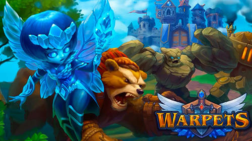 Warpets: Gather your army!