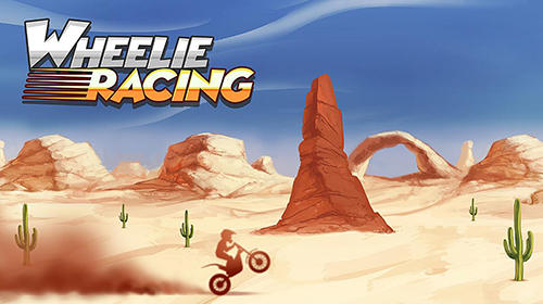 Descargar Wheelie racing gratis para Android.
