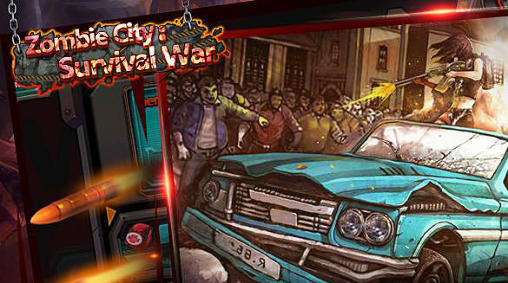 Zombie city: Survival war