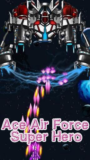  As de fuerzas aéreas:Súper héroe