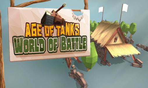 Era de tanques: Mundo de batalla