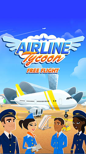 Descargar Magnate del avión: Vuelo libre  gratis para Android.