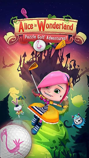 Descargar Alicia en el país de las maravillas: ¡Golf de aventura y desconcertante! gratis para Android.