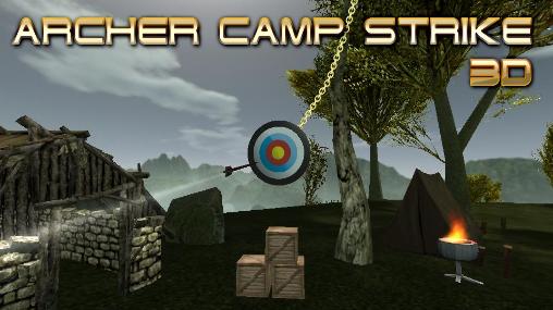Arquero: Ataque al campamento 3D