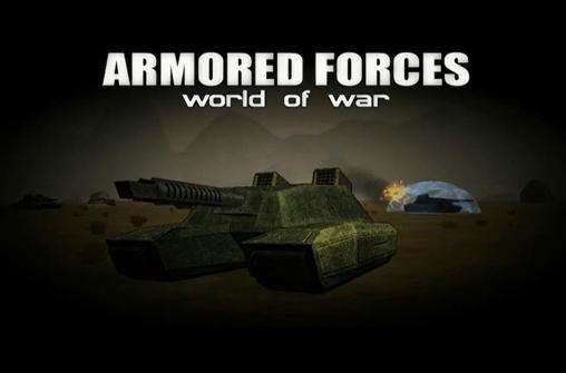 Fuerzas blindadas: Mundo de la guerra