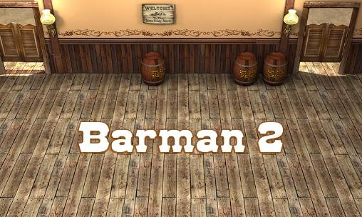 Barman 2: Nuevas aventuras