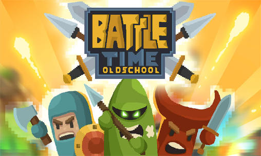Tiempo de batalla: Escuela vieja 