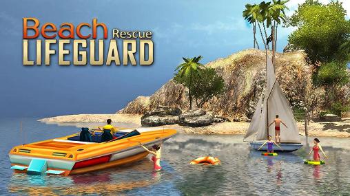 Descargar Salvavidas de la playa: Misión de rescate gratis para Android.