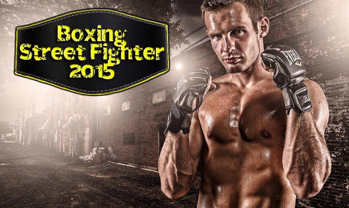 Boxeo: Luchador callejero 2015