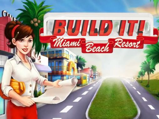 ¡Construye! Complejo turístico Playa de Miami