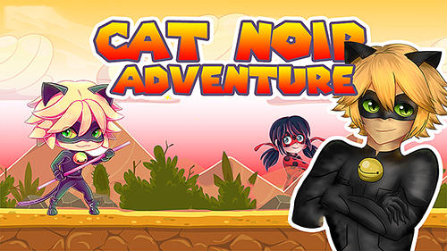 Descargar Cat Noir: Aventura fantástica  gratis para Android.