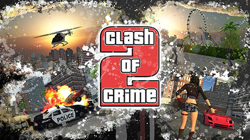 Descargar Conflicto de los criminales: Guerra en la ciudad loca gratis para Android.