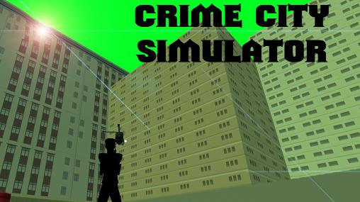 Ciudad criminal: Simulador 