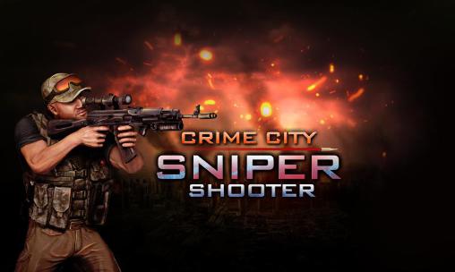 Ciudad criminal: Tirador francotirador 