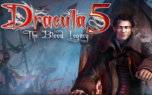 Descargar Drácula 5: El legado de sangre HD  gratis para Android 4.0.4.