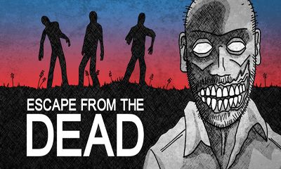 Descargar Escape de los muertos gratis para Android.