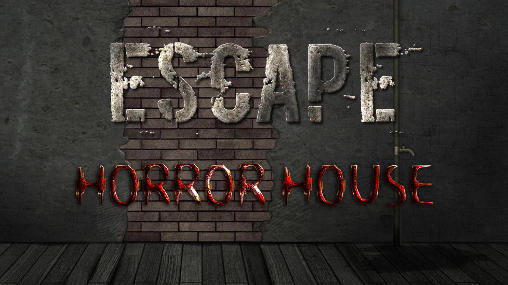 Escape: Casa de horror
