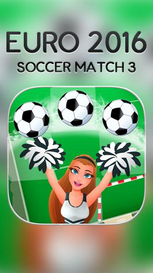 Descargar Euro 2016: 3 en línea de fútbol  gratis para Android.