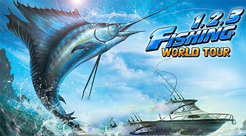 Descargar Héroe de la pesca. 1,2,3 pesca: Gira mundial  gratis para Android.