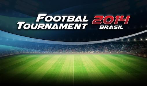 Campeonato de fútbol 2014 Brasil