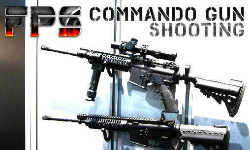 FPS: Comando pistola de tiro