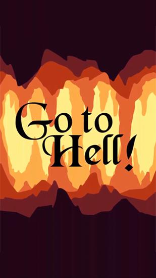 ¡Vete al infierno!