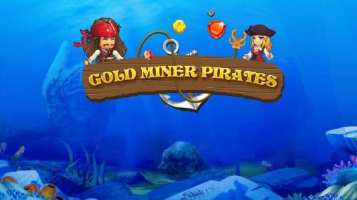 Buscadores de oro: Piratas