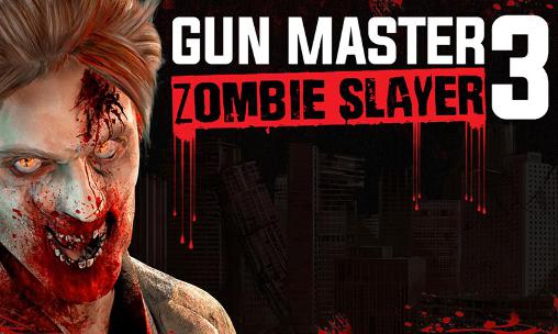 Maestro del arma 3: Asesino del zombi