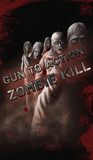 Armas al combate: Mata a los zombis