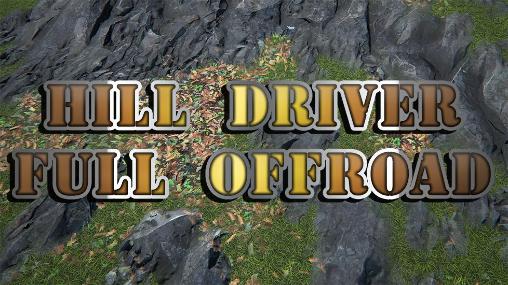 Descargar Conducir a través de las colinas: Todoterreno completo gratis para Android.