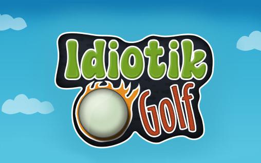 Golf idiota 