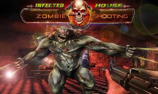 Casa infectada: Disparo a los zombis 