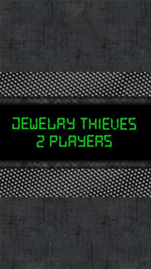 Ladrones de joyas: 2 jugadores 