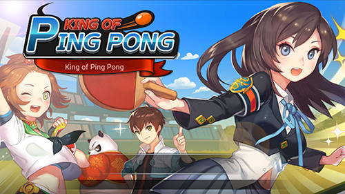 Rey del ping-pong: Rey del tenis de mesa