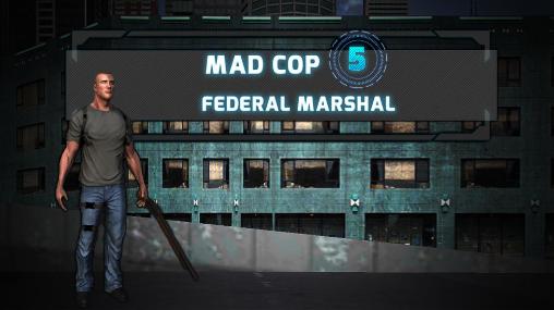 Policía loco 5: Marschal federal