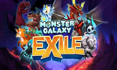 Galaxia de Monstruos: Exilio 