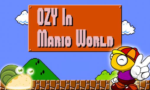 Ozy en el mundo de Mario