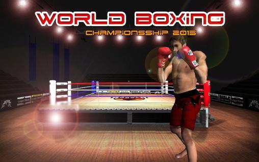 Descargar Verdaderos campeones en el boxeo: Campeonato Mundial de Boxeo 2015 gratis para Android.