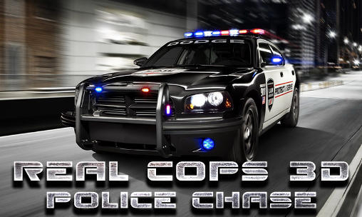 Policías reales 3D: Persecución policial