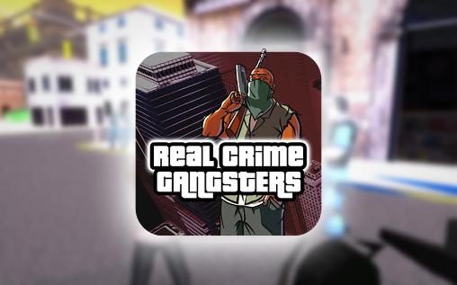 Descargar Crimen real: Pandilleros gratis para Android.