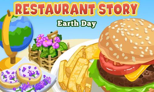 Historia del restaurante: Día de la Tierra