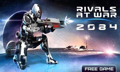 Descargar Rivales en la guerra: 2084 gratis para Android.