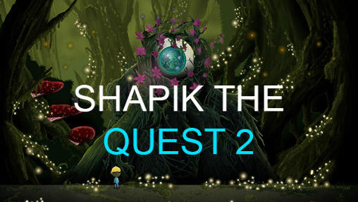 Shapik: Quest 2