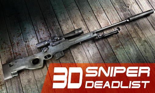 Francotirador 3D: Lista de muertos
