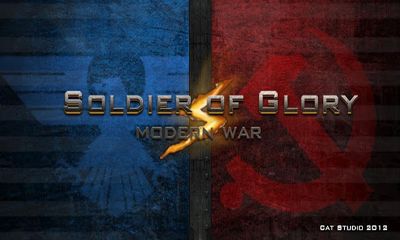 Descargar Soldados de Gloria: Guerra contemporánea  gratis para Android.