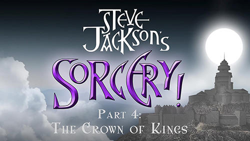 Steve Jackson: ¡Magia! Parte 4: Corona de los reyes