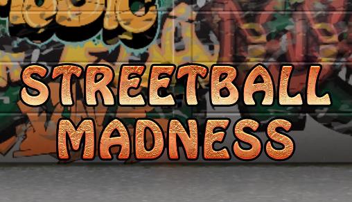 Streetball: Locura