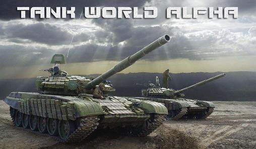 Descargar Mundo de los tanques alfa  gratis para Android.