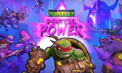 Tortugas ninjas; Fuerza de los portales 