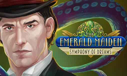 Descargar La doncella de esmeralda: Sinfonía de sueños gratis para Android.